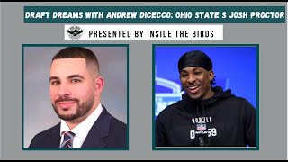 Draft Dreams With Andrew DiCecco: An Interview With Ohio State S Josh Proctor