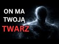 To Coś Ukradnie Twoją Twarz... Echożerca