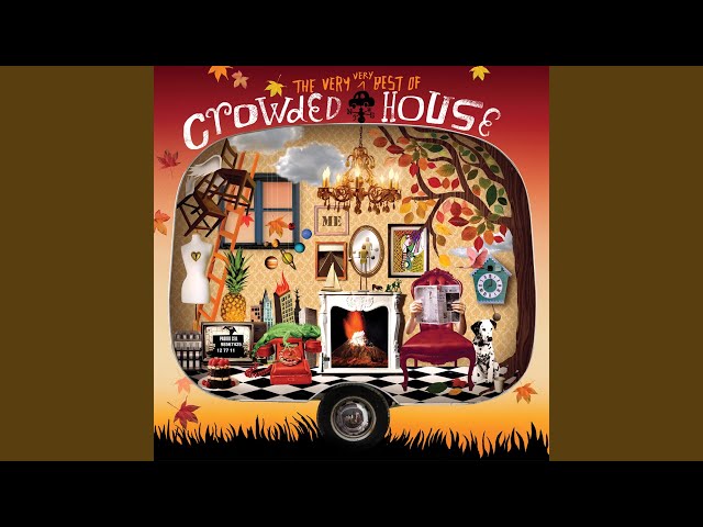 Crowded House - Pour Le Monde