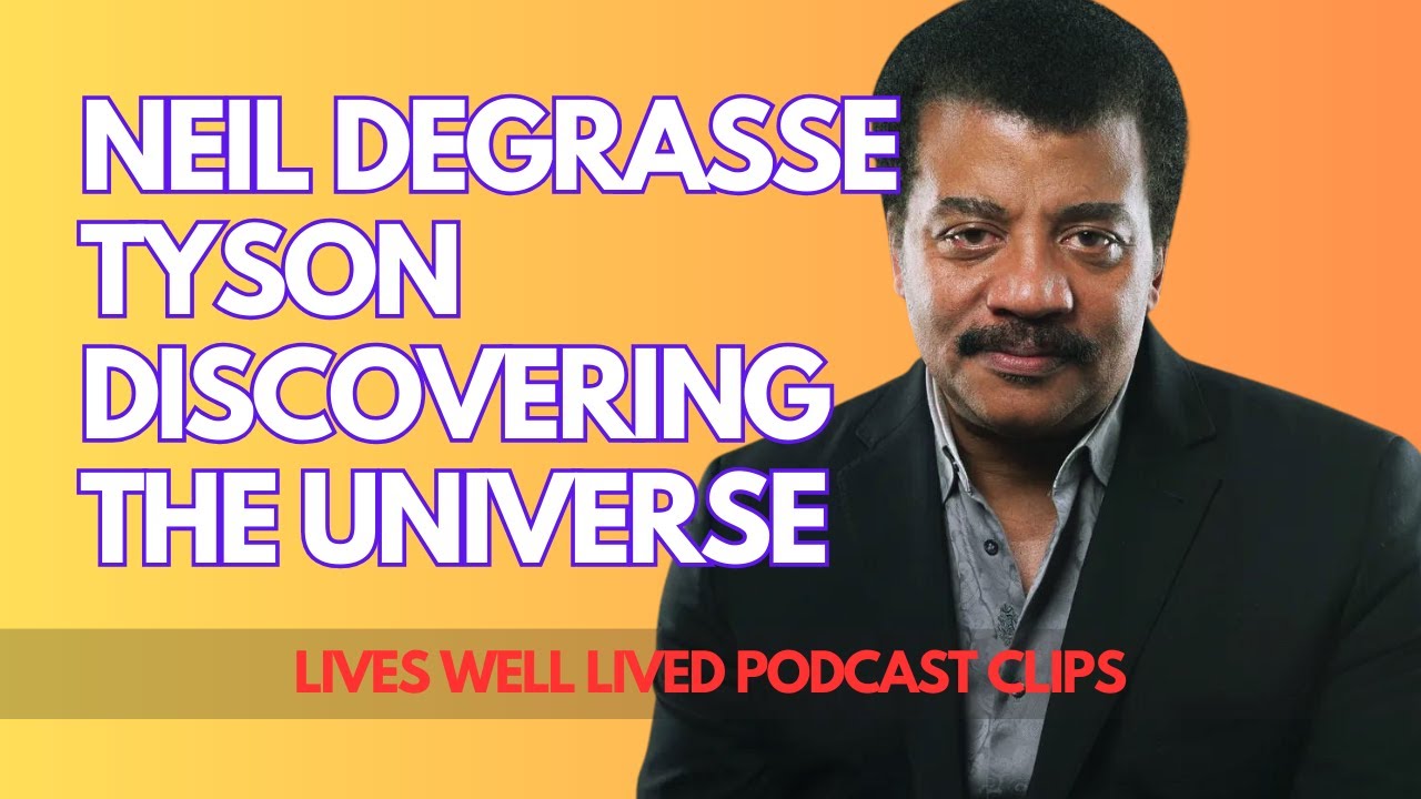 Neil deGrasse Tyson on Discovering the Universe YouTube