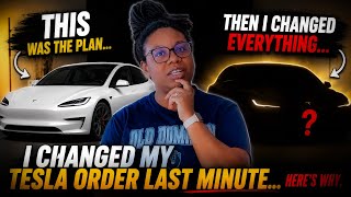 I Changed My TESLA MODEL 3 PERFORMANCE Order Last Minute… Here’s Why!