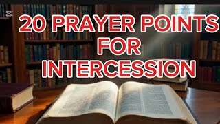 Prayer points for intercession 