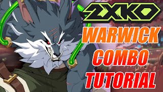 Warwick Combo Guide! BnB & Rejumps
