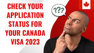How to Check Application Status Canada Visa Online  | Application Status Student Visa Canada! screenshot 2