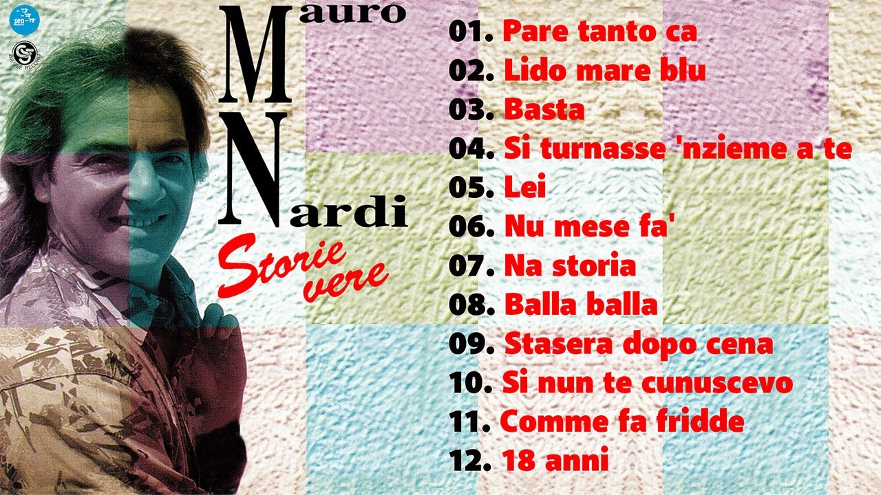 Mauro Nardi - Storie vere ( FULL ALBUM )