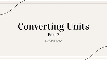 HSC Math: Converting Units Part 2