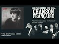 Anne Sylvestre - Vous m'avez tant aimée -  Chanson française