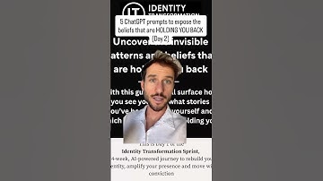 5 ChatGPT prompts to expose the beliefs that are HOLDING YOU BACK (Day 2)