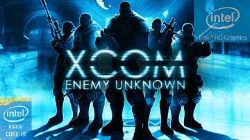 XCOM Enemy Unknown on Intel HD 4400
