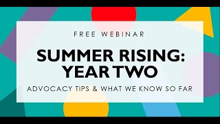 {WEBINAR} Summer Rising Year Two: Advocacy Tips and What We Know So Far