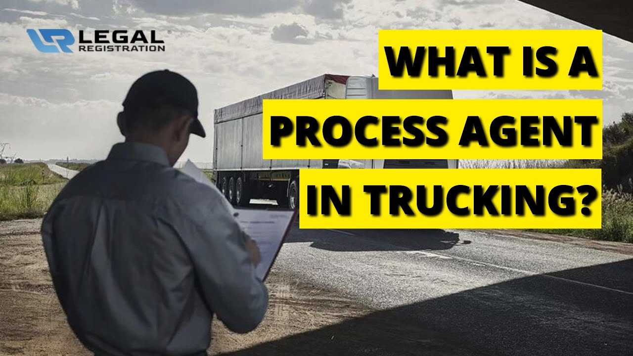 What Is A Process Agent In Trucking? 🧑🏻‍💼 Process Agent Is A ...