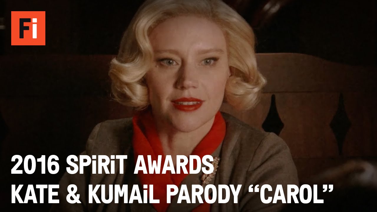 CAROL parody - Kate McKinnon & Kumail Nanjiani | 2016 Film Independent Spirit Awards