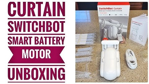 UNBOXING SwitchBot Curtain Smart Electric Motor Wireless Automatic Curtains