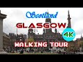 GLASGOW WALK Scotland Walking Tour in 4K, City Center and river Clyde