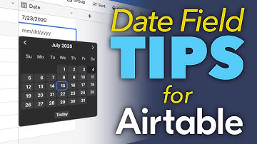 Date Field Tips for Airtable