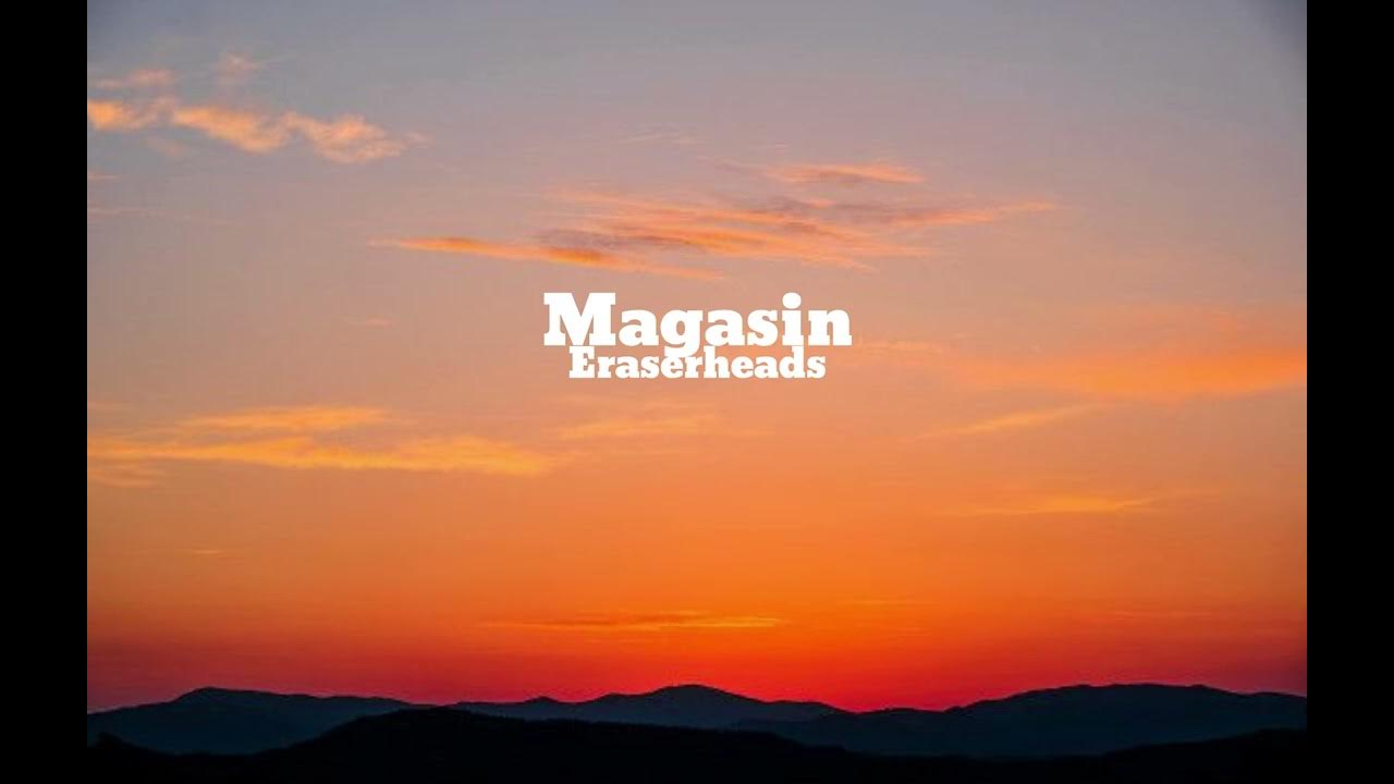 Magasin By Eraserheads Lyrics YouTube