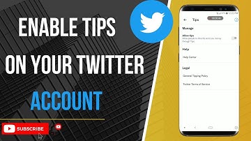 How to Enable Tips on Your Twitter Account - Twitter