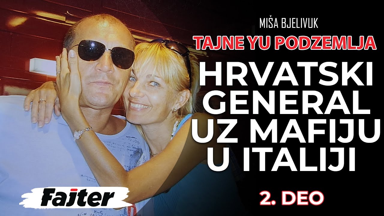 MIŠA BJELIVUK - DRUGI DEO: HRVATSKI GENERAL PLAĆENIK MAFIJE U ITALIJI