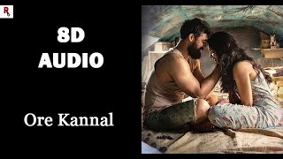 Ore Kannal 8D Audio Luca Tovino Thomas Ahaana