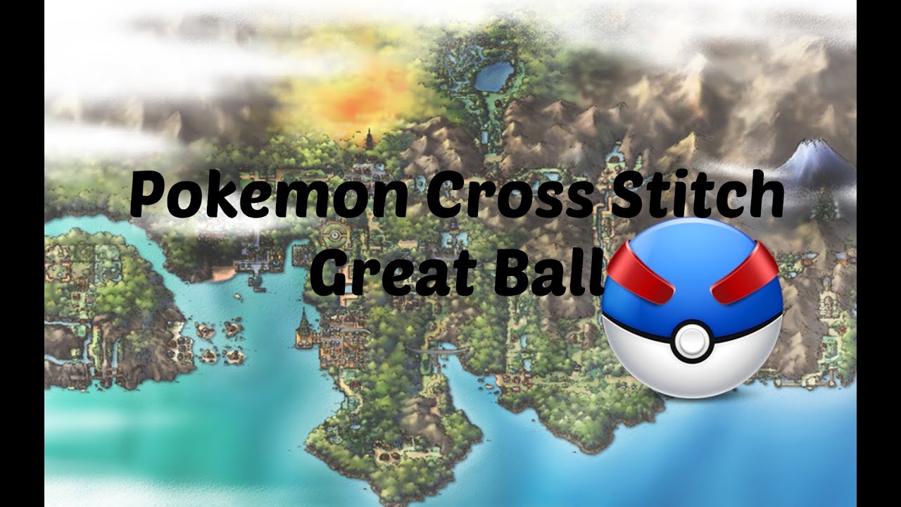 Pokemon Cross Stitch Greatball Youtube