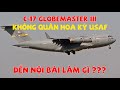[HOT] Cận cảnh Vận tải cơ C-17 ngựa thồ của không quân Mỹ ở sân bay Nội Bài.