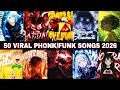 TOP 50 MOST VIRAL PHONK FUNK 2026 PLAYLIST 