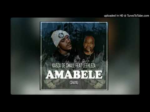 Kabza-De-Small-feat.-Leehleza-Amabele-Shaya-Original-Mix