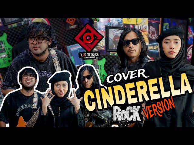 Cinderella - Radja | cover rock version Flag On Track x Syifashol class=