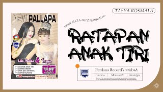 Ratapan Anak Tiri - Tasya Rosmala - New Pallapa