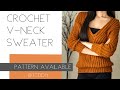 Crochet V Neck Sweater | Pattern & Tutorial DIY
