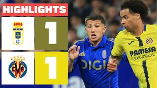 REAL OVIEDO 1 - 1 VILLARREAL CF | RESUMEN LALIGA EA SPORTS
