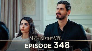 Gelin 348.Bölüm | Behind the Veil Episode 348 [ Season 3 ]