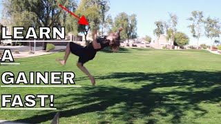 How To Do A Running Gainer On The Ground