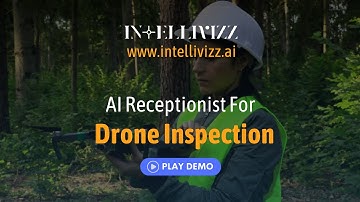 AI Receptionist for Drone Inspection Demo - Intellivizz AI