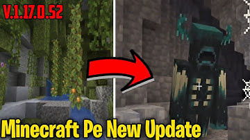 Minecraft Pe New Update Released V.1.17.0.52| Minecraft New Update| Download Minecraft Pe New Update