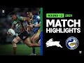 Rabbitohs v Eels Match Highlights | Round 12, 2021 | Telstra Premiership | NRL