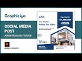 Real Estate Banner Design - Social Media Post - Adobe Illustrator