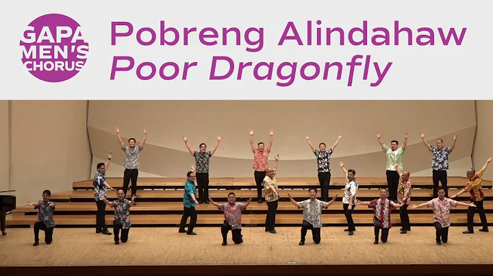 Pobreng alindahaw [Poor Dragonfly] - GAPA Men's Ch...