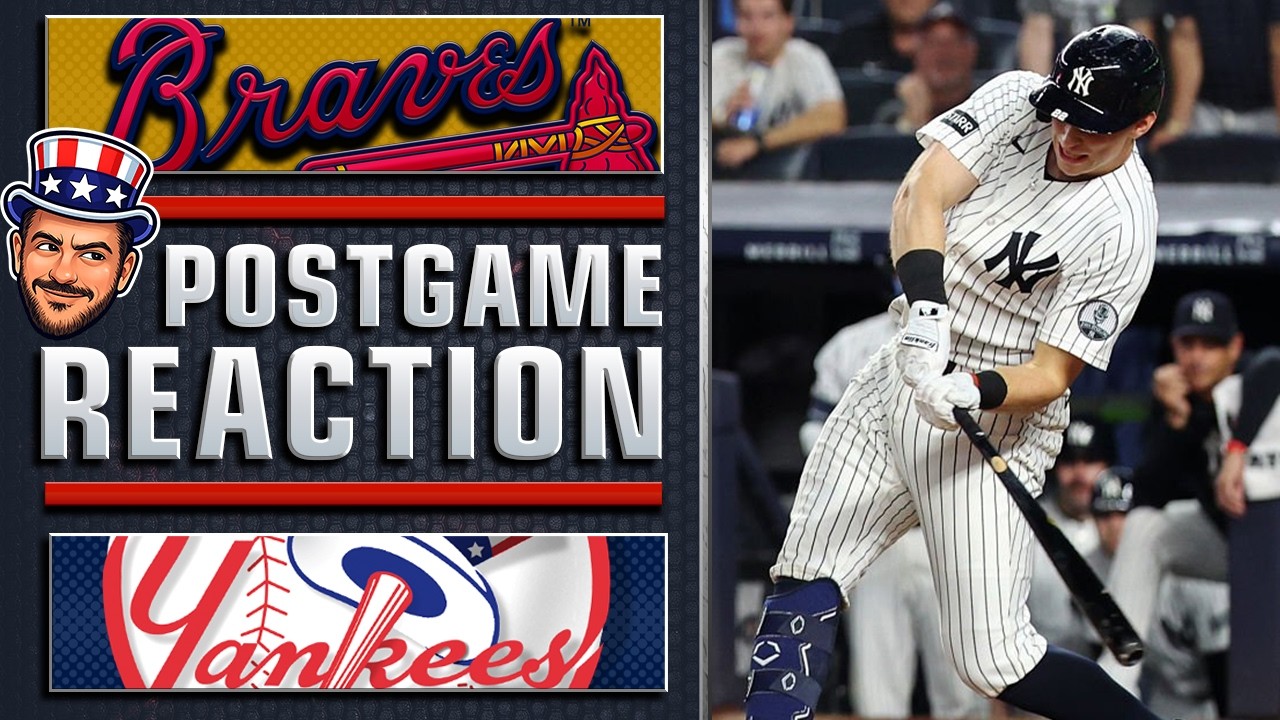 Yankees vs Braves | Postgame Recap & Fan Reactions | 8/7/26