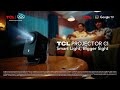 TCL PROJECTOR C1| Smart Light , Bigger Sight