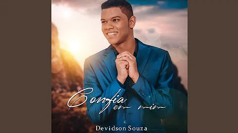 Confia Em Mim - Devidson Souza