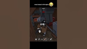 Most hated in 99 nights in the forest 😂 #roblox #shorts #99nights #99nightintheforest