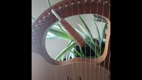 Lyre Tuning  and Lyre First Time Set Up