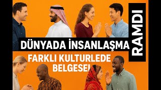 Dünyada Selamlaşma Farklı Kültürlerde İnsanlar Nasil Selamlaşiyor? Ramdi̇