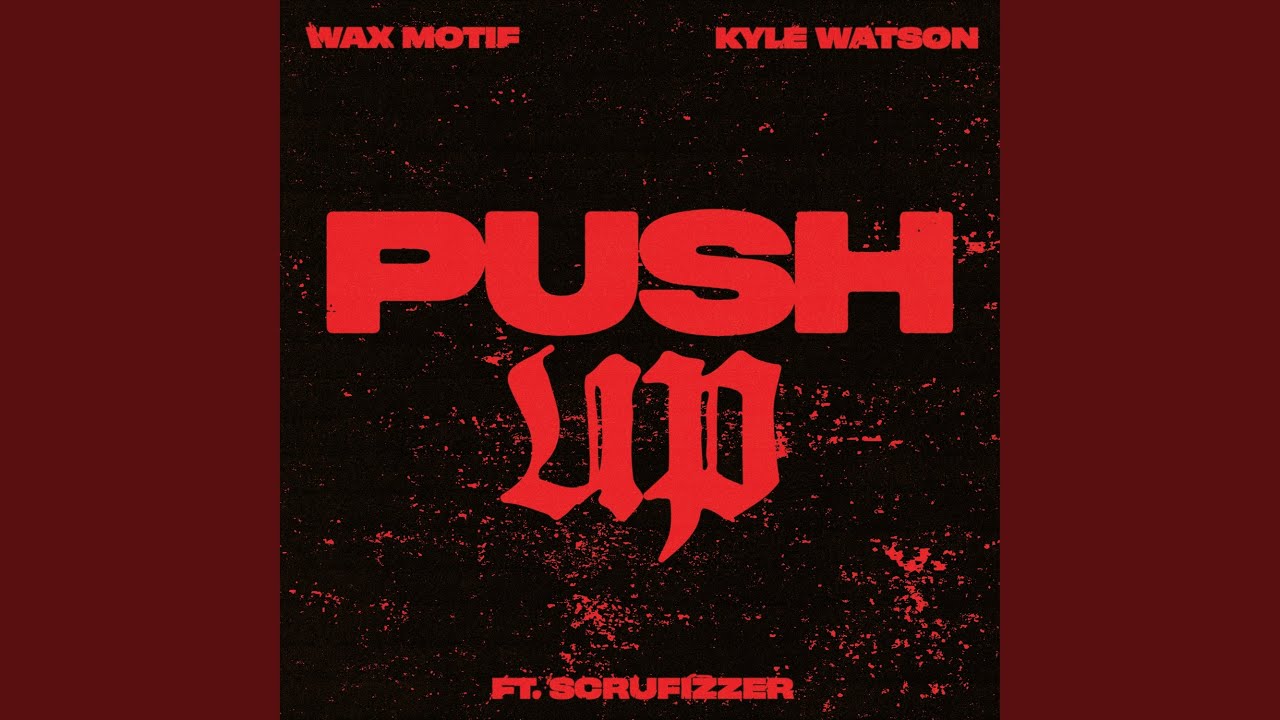 Смотреть «Push Up (feat. Scrufizzer) (Extended Mix)» на YouTube