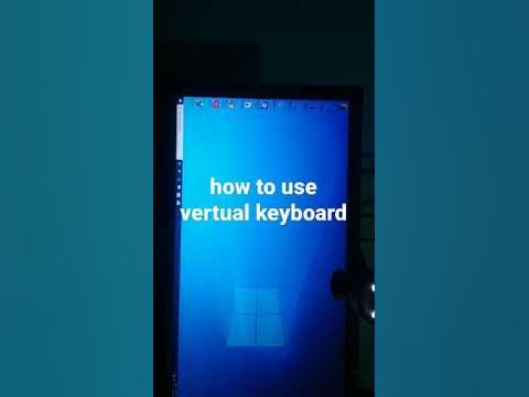 how to use virtual keyboard in window 10 - YouTube