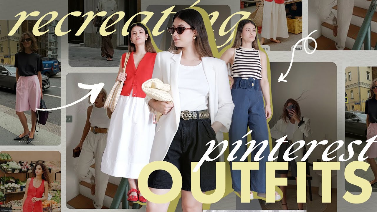 Recreating Pinterest outfits | Spring Summer Edition