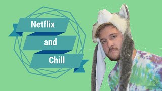 SnyPhi Does Netflix and Chill
