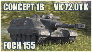 : Foch 155, Concept 1B & VK 72.01 K  WoT Blitz Gameplay