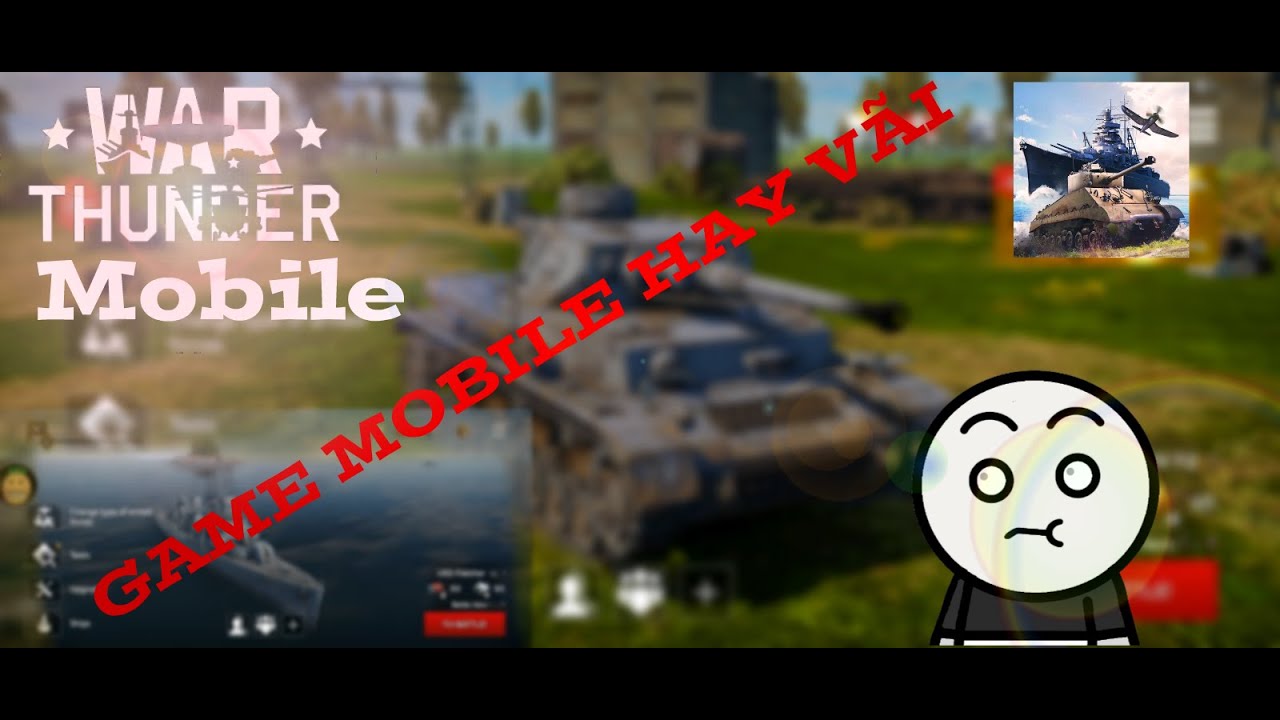 Trải nghiệm tựa game War Thunder Mobile hay nhất? - YouTube